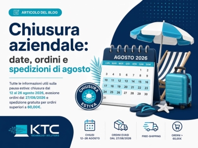 Chiusura aziendale KTC dal 12 al 26 Agosto